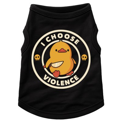 I Choose Violence Funny Duck Doggie Tank