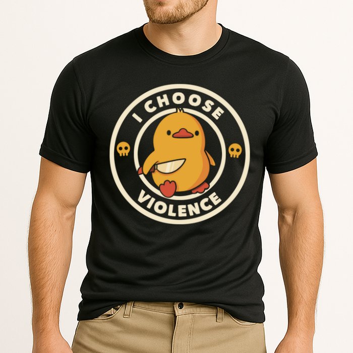 I Choose Violence Funny Duck Cooling Performance Crew T-Shirt