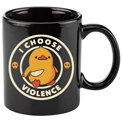 I Choose Violence Funny Duck 11oz C Handle Ceramic Mug