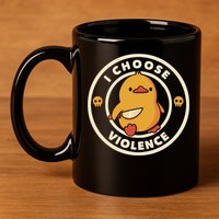 I Choose Violence Funny Duck 11oz C Handle Ceramic Mug
