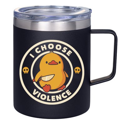 I Choose Violence Funny Duck 12oz Stainless Steel Coffee Mug