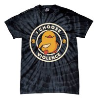 I Choose Violence Funny Duck Tie-Dye T-Shirt