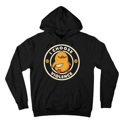 I Choose Violence Funny Duck Tall Hoodie