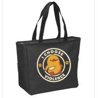 I Choose Violence Funny Duck Zip Tote Bag