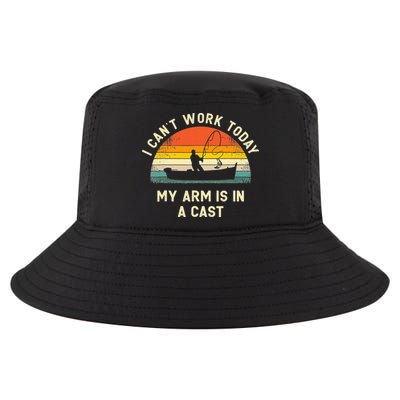 I Can't Work Today My Arm Is in Cast Fisherman Funny Fishing Cool Comfort Performance Bucket Hat