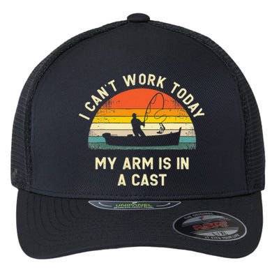 I Can't Work Today My Arm Is in Cast Fisherman Funny Fishing Flexfit Unipanel Trucker Cap