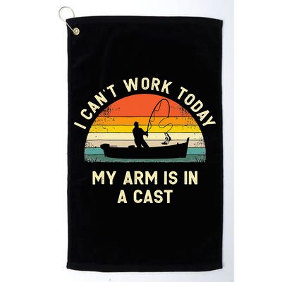 I Can't Work Today My Arm Is in Cast Fisherman Funny Fishing Golf Towel