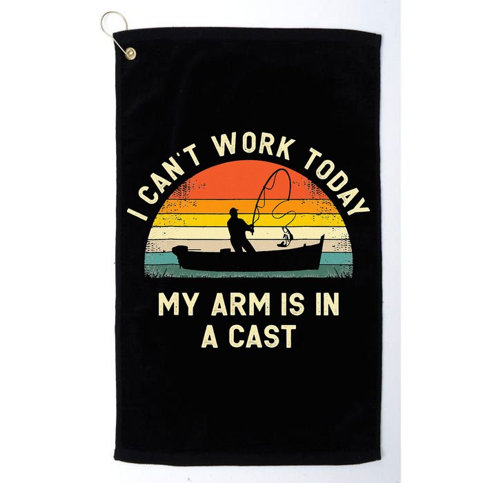 I Can't Work Today My Arm Is in Cast Fisherman Funny Fishing Golf Towel