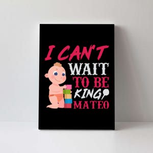 I Can't Wait To Be King Mateo Canvas