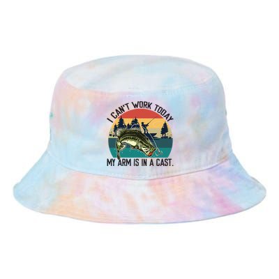 I CanT Work Today My Arm Is In A Cast Tie Dye Newport Bucket Hat