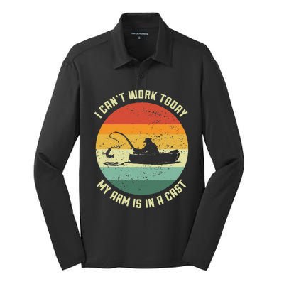 I Cant Work Today My Arm Is In A Cast Fishing Fathers Day Silk Touch Performance Long Sleeve Polo