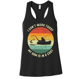 I Cant Work Today My Arm Is In A Cast Fishing Fathers Day Women's Racerback Tank