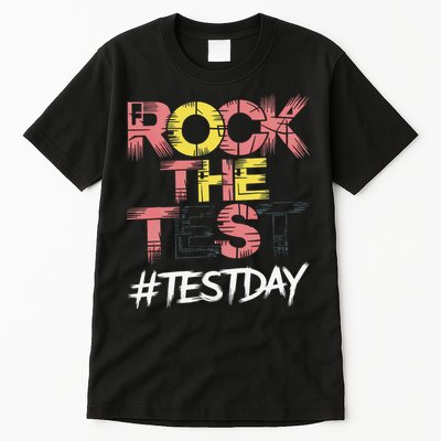 Inspire Confidence With Rock The Test Design For School Tall T-Shirt