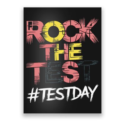 Inspire Confidence With Rock The Test Design For School Poster