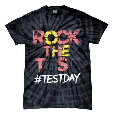 Inspire Confidence With Rock The Test Design For School Tie-Dye T-Shirt