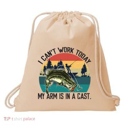 I Cant Work Today My Arm Is In A Cast Fishing Vintage Drawstring Bag