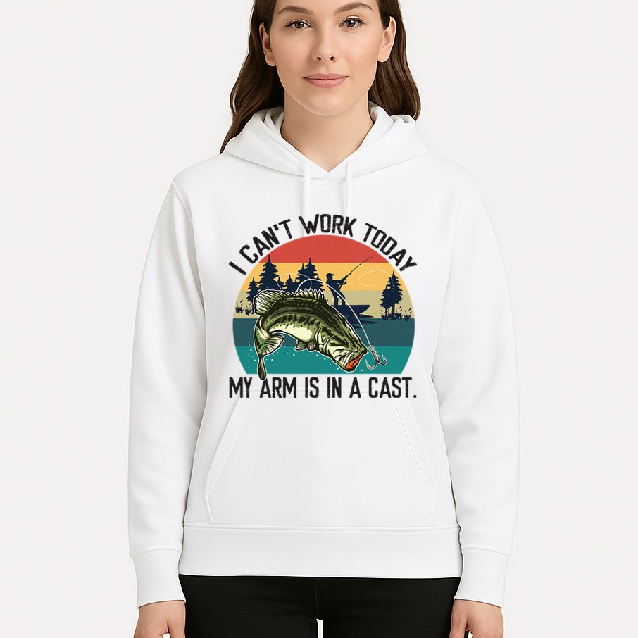 I Cant Work Today My Arm Is In A Cast Fishing Vintage Hoodie