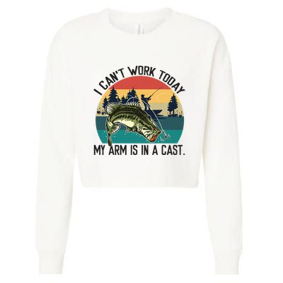 I Cant Work Today My Arm Is In A Cast Fishing Vintage Cropped Pullover Crew