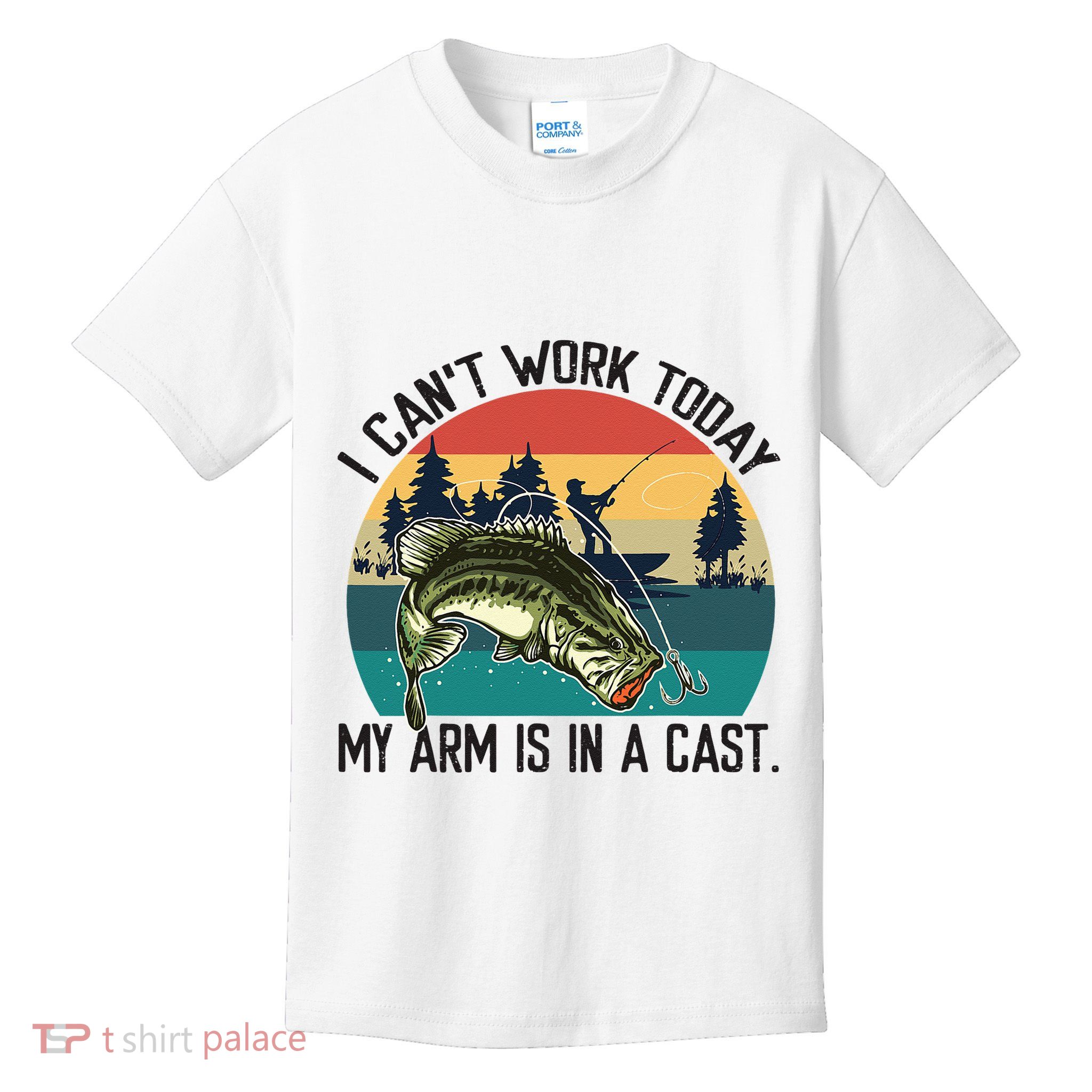 I Cant Work Today My Arm Is In A Cast Fishing Vintage Kids T-Shirt