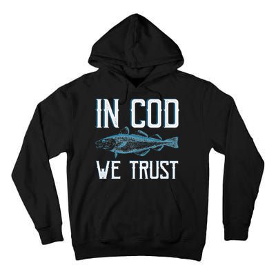 In COD We Trust Funny Fishing Portuguese Pride Tall Hoodie