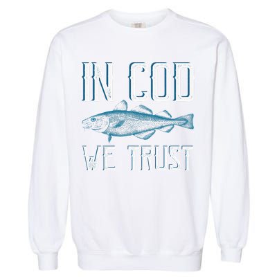 In COD We Trust Funny Fishing Portuguese Pride Garment-Dyed Sweatshirt