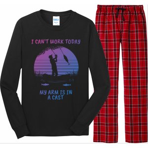 I CanT Work Today My Arm Is In A Cast FatherS Day Funny Great Gift Long Sleeve Pajama Set