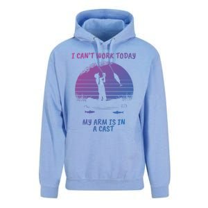 I CanT Work Today My Arm Is In A Cast FatherS Day Funny Great Gift Unisex Surf Hoodie