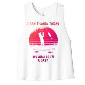 I CanT Work Today My Arm Is In A Cast FatherS Day Funny Great Gift Women's Racerback Cropped Tank