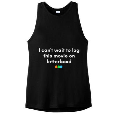 I CanT Wait To Log This Movie On Letterboxd Ladies PosiCharge Tri-Blend Wicking Tank
