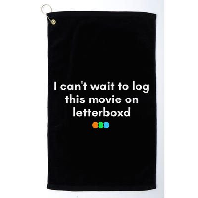 I CanT Wait To Log This Movie On Letterboxd Golf Towel