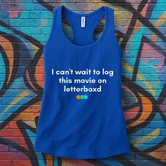 I CanT Wait To Log This Movie On Letterboxd Womens Tank Top
