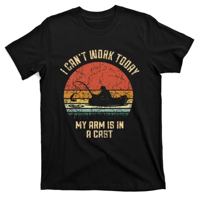 I Cant Work Today My Arm Is In A Cast Fishing Fathers Day Cute T-Shirt