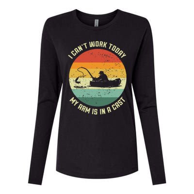 I Cant Work Today My Arm Is In A Cast Fishing Fathers Day Gift Womens Cotton Relaxed Long Sleeve T-Shirt