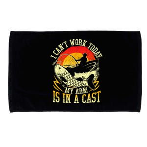 I Cant Work Today My Arm Is In A Cast Fishing Fathers Day Microfiber Hand Towel