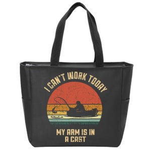 I Can't Work Today My Arm Is In A Cast Fishing Fathers Day Zip Tote Bag