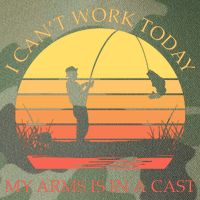 I Can't Work Today My Arms Is In A Cast Funny Fishing Legacy Tie Dye Trucker Hat