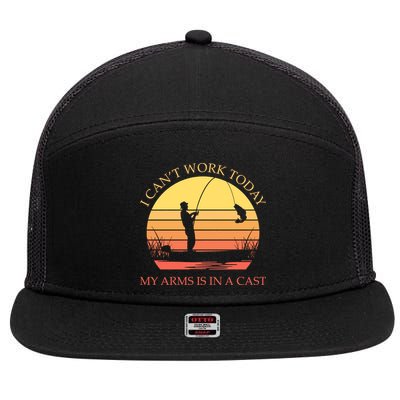I Can't Work Today My Arms Is In A Cast Funny Fishing 7 Panel Mesh Trucker Snapback Hat