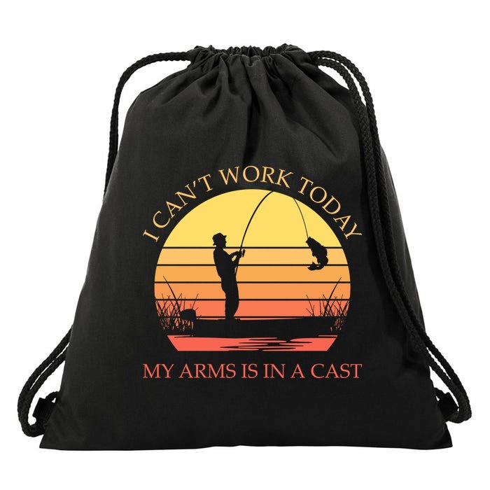 I Can't Work Today My Arms Is In A Cast Funny Fishing Drawstring Bag