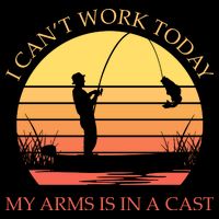 I Can't Work Today My Arms Is In A Cast Funny Fishing 16 in Basic Backpack