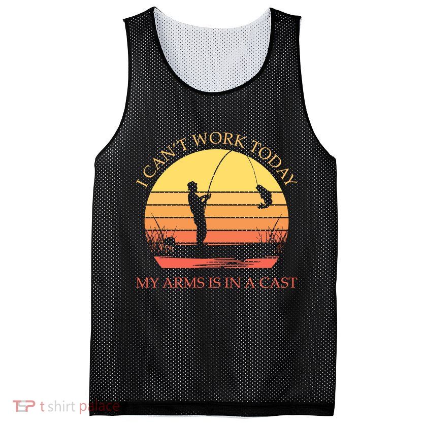I Can't Work Today My Arms Is In A Cast Funny Fishing Mesh Reversible Basketball Jersey Tank