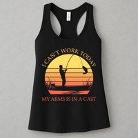 I Can't Work Today My Arms Is In A Cast Funny Fishing Womens Tank Top