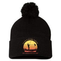 I Can't Work Today My Arms Is In A Cast Funny Fishing Pom Pom 12in Knit Beanie