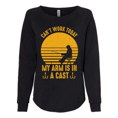 I Cant Work Today My Arm Is In A Cast Fishing Humor Gift Womens California Wash Sweatshirt