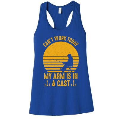 I Cant Work Today My Arm Is In A Cast Fishing Humor Gift Women's Racerback Tank