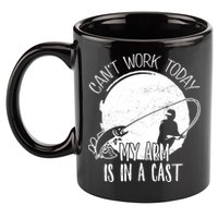 I Cant Work Today My Arm Is In A Cast Funny Fishing Pride Funny Gift 11oz C Handle Ceramic Mug