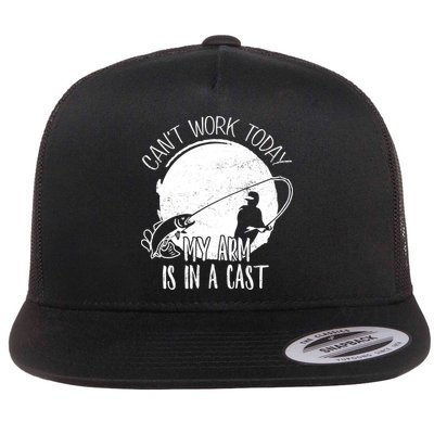 I Cant Work Today My Arm Is In A Cast Funny Fishing Pride Funny Gift Flatbill Hat