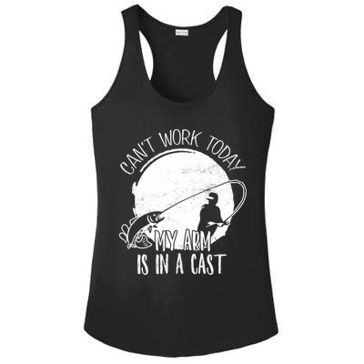I Cant Work Today My Arm Is In A Cast Funny Fishing Pride Funny Gift Ladies PosiCharge Competitor Racerback Tank