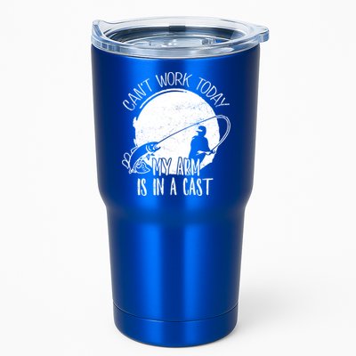 I Cant Work Today My Arm Is In A Cast Funny Fishing Pride Funny Gift Tumbler