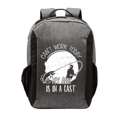 I Cant Work Today My Arm Is In A Cast Funny Fishing Pride Funny Gift Vector Backpack