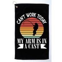 I Cant Work Today My Arm Is In A Cast Funny Fishing Cool Gift Golf Towel